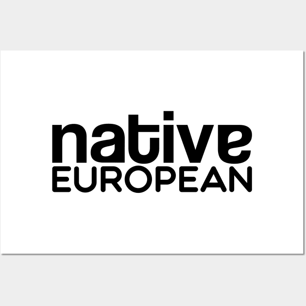 Native European Wall Art by radeckari25